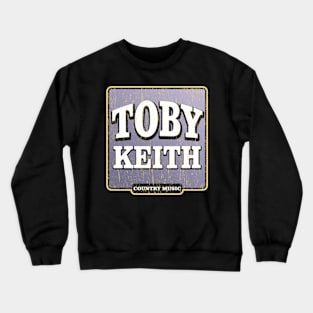 Toby Keith - Design Text Crewneck Sweatshirt